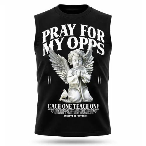 PRAY FOR MY OPPS Mens Sleeveless Tee