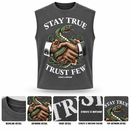 STAY TRUE TRUST FEW Mens Sleeveless Tee